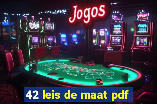 42 leis de maat pdf