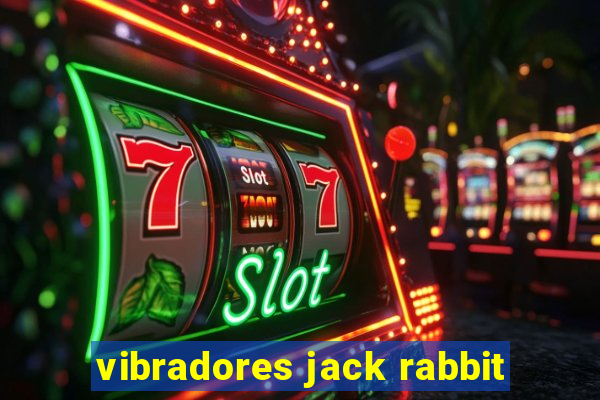 vibradores jack rabbit