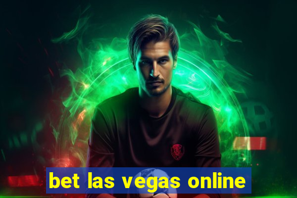 bet las vegas online