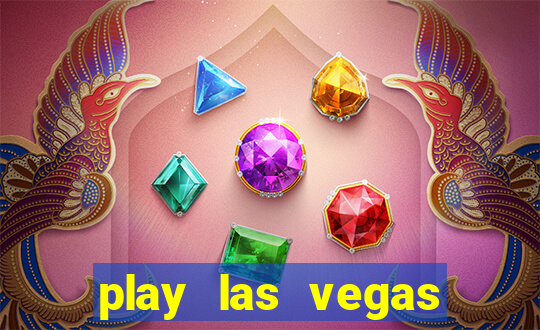 play las vegas slots for free