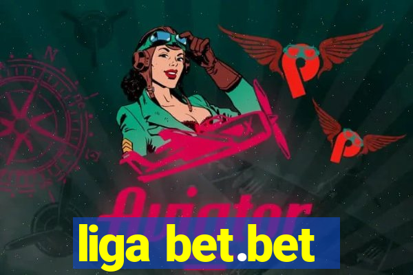 liga bet.bet