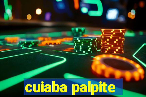 cuiaba palpite