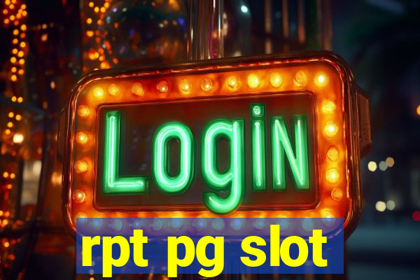 rpt pg slot