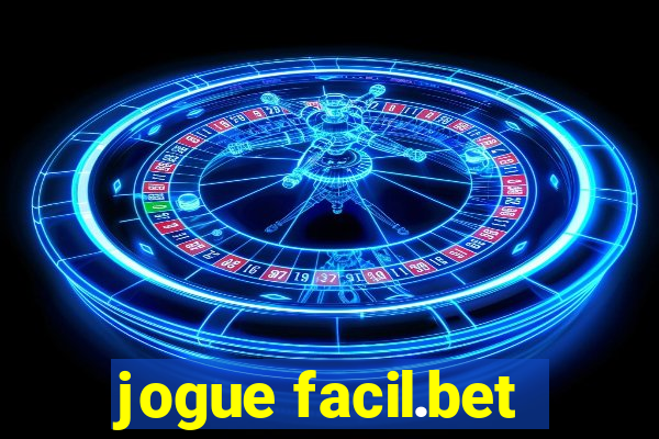 jogue facil.bet