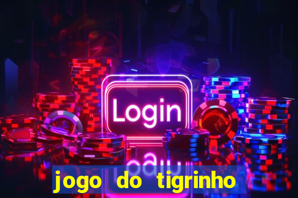 jogo do tigrinho aposta de r$ 1