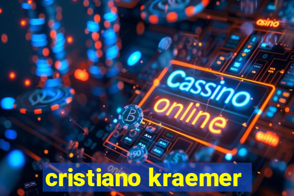 cristiano kraemer