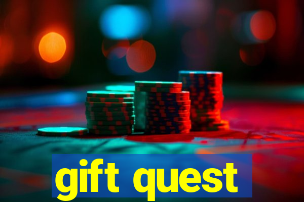 gift quest