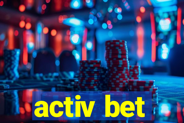 activ bet