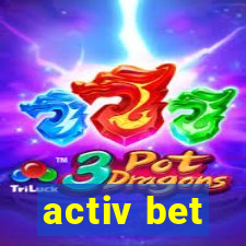 activ bet