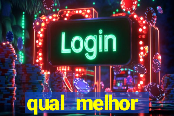 qual melhor plataforma de jogos para ganhar dinheiro