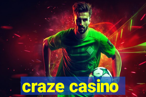 craze casino