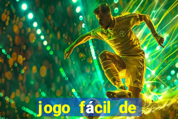 jogo fácil de ganhar dinheiro