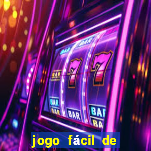 jogo fácil de ganhar dinheiro