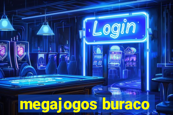 megajogos buraco