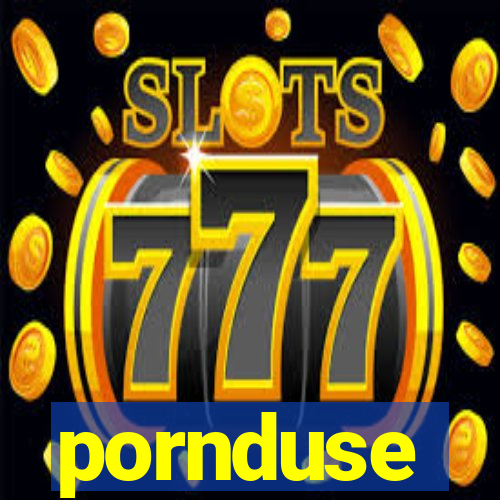 pornduse