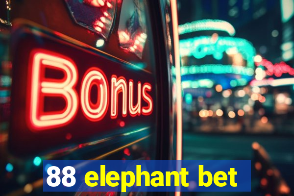 88 elephant bet