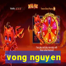 vong nguyen