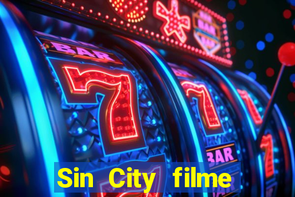 Sin City filme completo dublado download