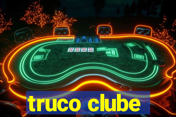 truco clube