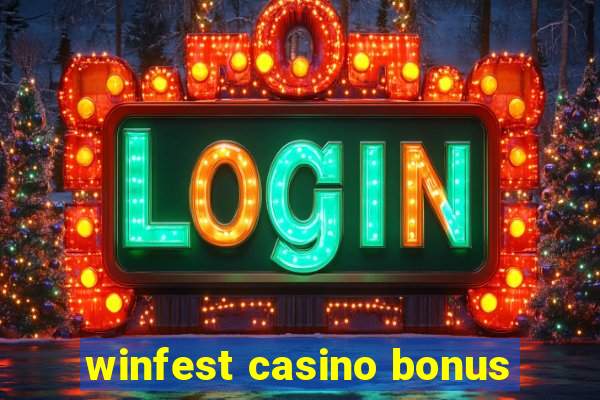 winfest casino bonus