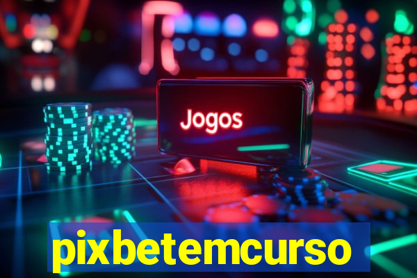 pixbetemcurso