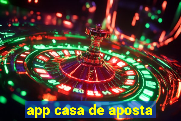 app casa de aposta