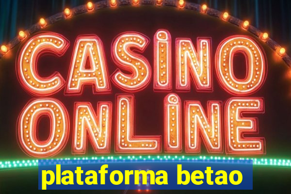 plataforma betao