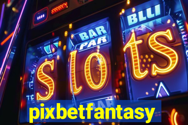 pixbetfantasy