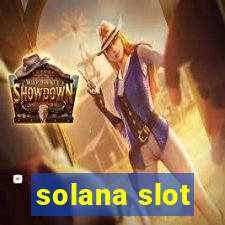 solana slot