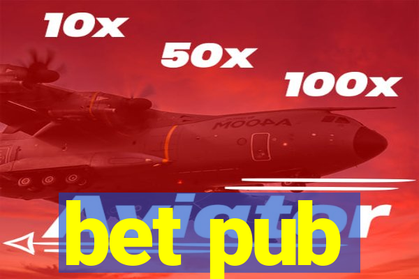 bet pub