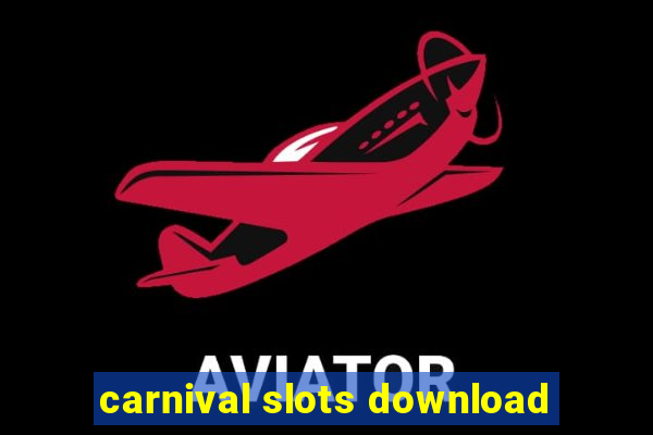 carnival slots download