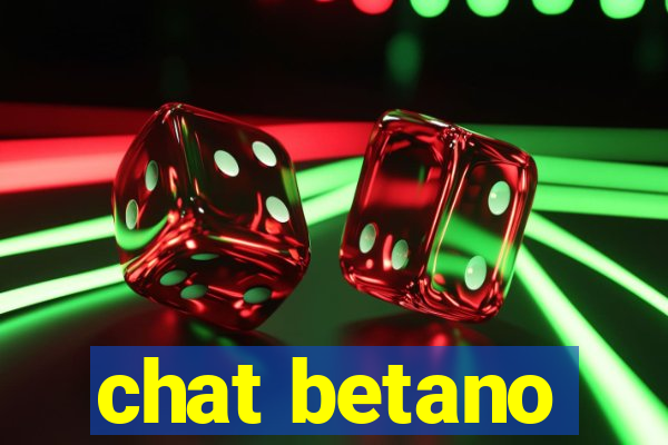 chat betano