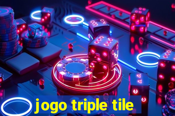 jogo triple tile