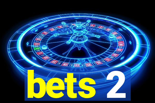 bets 2