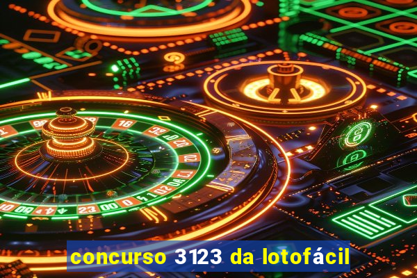 concurso 3123 da lotofácil