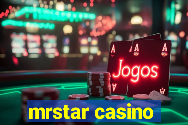 mrstar casino