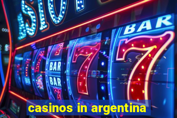 casinos in argentina