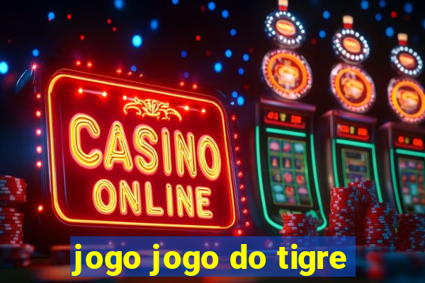 jogo jogo do tigre