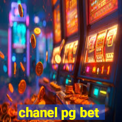 chanel pg bet