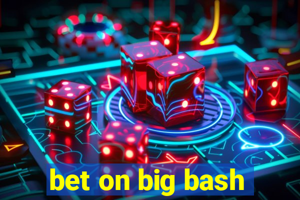 bet on big bash