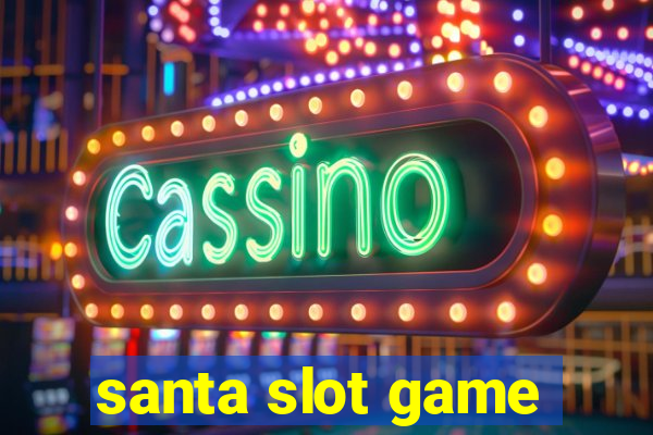 santa slot game