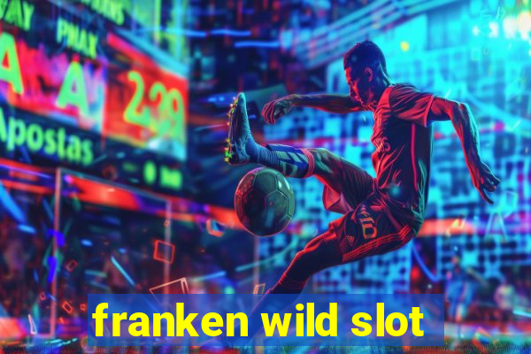 franken wild slot