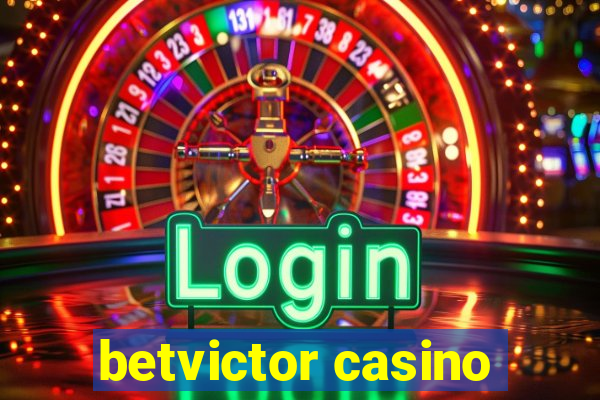 betvictor casino