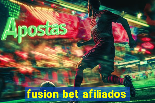 fusion bet afiliados