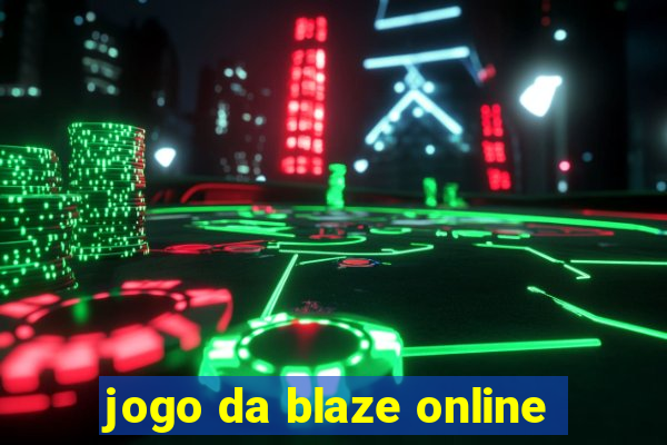 jogo da blaze online