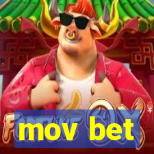 mov bet