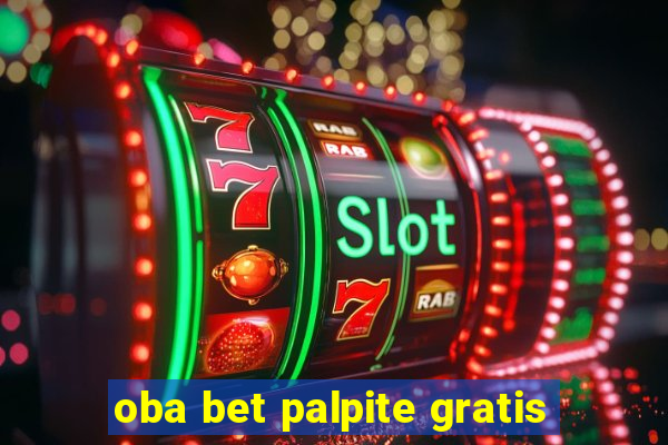 oba bet palpite gratis