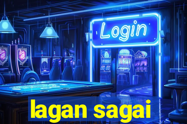 lagan sagai