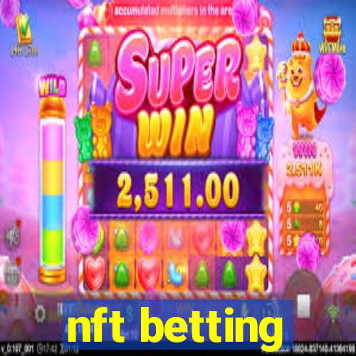 nft betting