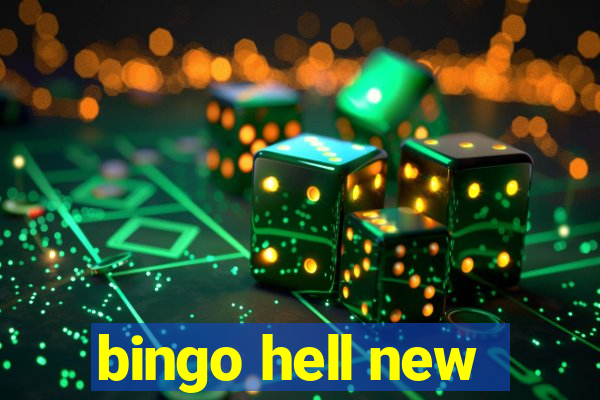 bingo hell new